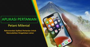 Aplikasi Pertanian Untuk Petani Milenial