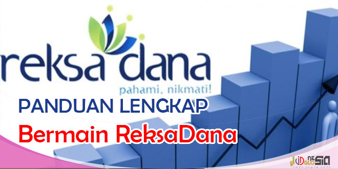 Cara Bermain Reksadana Untuk Pemula