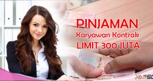 Pinjaman Untuk Karyawan Kontrak Tanpa Jaminan Limit Besar