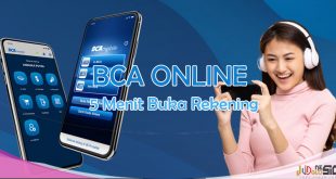 Cara Buka Tabungan BCA Online Itu Mudah. Syarat Hanya KTP Saja
