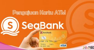 Cara Mendapatkan Kartu ATM Seabank Secara Online