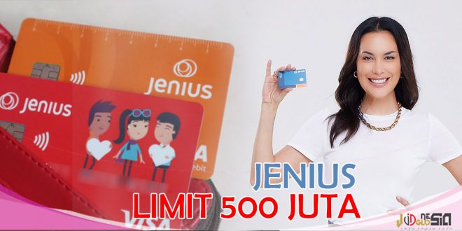 Cara Menggunakan Kartu Kredit Jenius dengan Limit 500 Juta