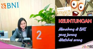 Keuntungan Menabung di Bank BNI Yang Jarang Diketahui Orang