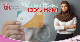 Tabungan Wadiah - Tabungan Tanpa Biaya Admin dan Bebas Riba