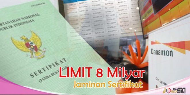 Tabel Pinjaman Bank Danamon Jaminan Sertifikat Rumah