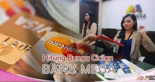 Menghitung Bunga Cicilan Kartu Kredit Bank Mega dan Annual Fee