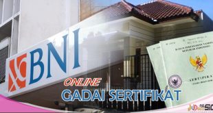 Pinjaman BNI Jaminan Sertifikat Rumah Berikut Tabel Angsuran Bulanan