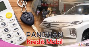 Kalkulasi Kredit Mobil Bekas atau Baru Sebelum Pengajuan