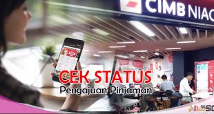 Cara Cek Status Pengajuan Xtra Dana CIMB Niaga Tanpa Ribet