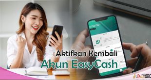Cara Mengembalikan Akun Easycash Yang Terhapus Paling Simple