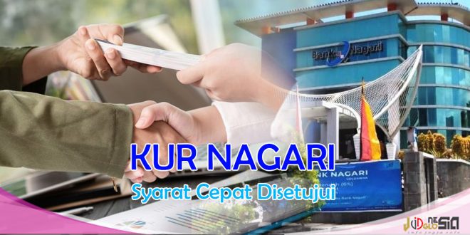 Dengan Syarat KUR Bank Nagari Ini, Pinjaman Lebih Cepat Disetujui