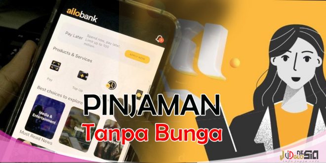 Dibalik Bunga Pinjaman Allo Bank dan Bunga Paylater 0%