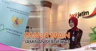 Pinjaman Bank Jatim Jaminan Sertifikat Rumah Tenor Maksimal 20 Tahun