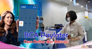 Cara Mengaktifkan BCA Paylater Lewat Aplikasi