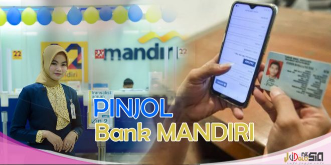 Pinjaman online Bank Mandiri Langsung Cair