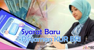 Syarat Mengajukan KUR BRI Terbaru Kini Lebih Mudah