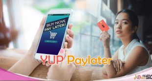 YUP Paylater Bisa Dipakai Dimana Saja