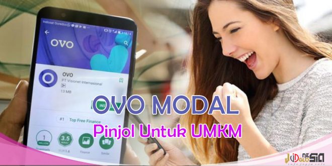 Cara Pinjam Uang di Aplikasi OVO Untuk Modal Usaha