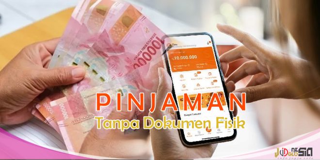 Pinjaman di Seabank Online dan Tanpa Dokumen Fisik