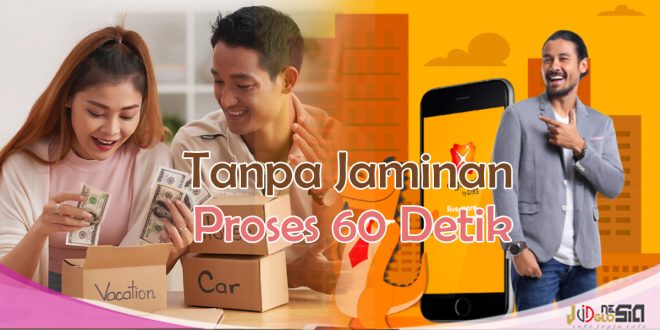 Cara Pengajuan Pinjaman Tanpa Jaminan Digibank Cukup Mudah