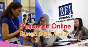 Pinjaman Online BFI Finance Bunga 0.8% Perbulan