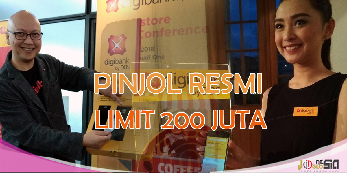 Pinjaman Online Digibank Cashline Dengan Limit 200 Juta