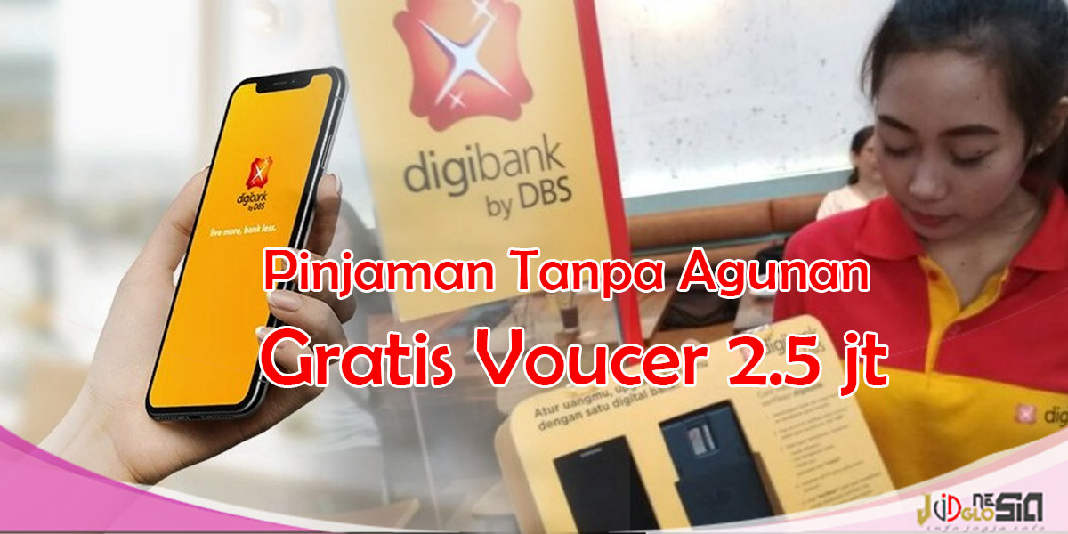 Pinjaman Tanpa Agunan Digibank Gratis Voucer Gopay 2.5 Juta