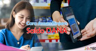 Cara Pinjam Uang di Aplikasi Dana Paling Cepat Cair